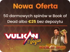 Vulkan Vegas bonus bez depozytu